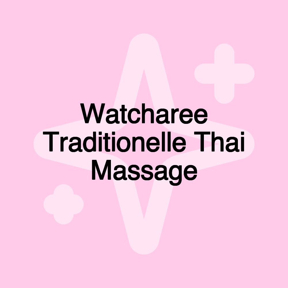 Watcharee Traditionelle Thai Massage