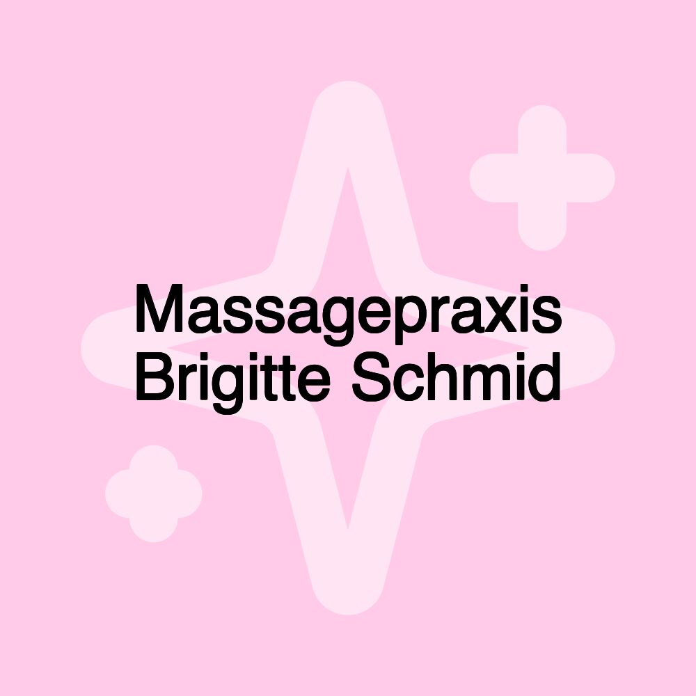 Massagepraxis Brigitte Schmid