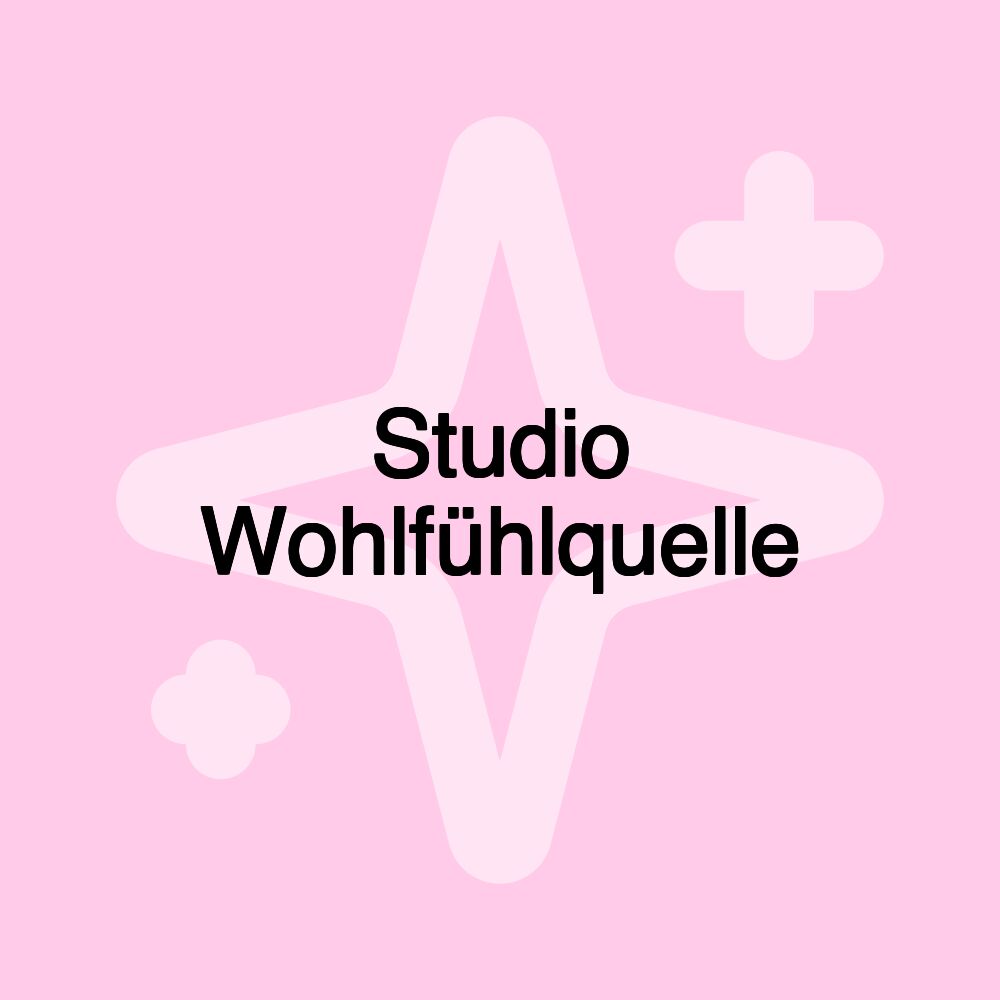 Studio Wohlfühlquelle