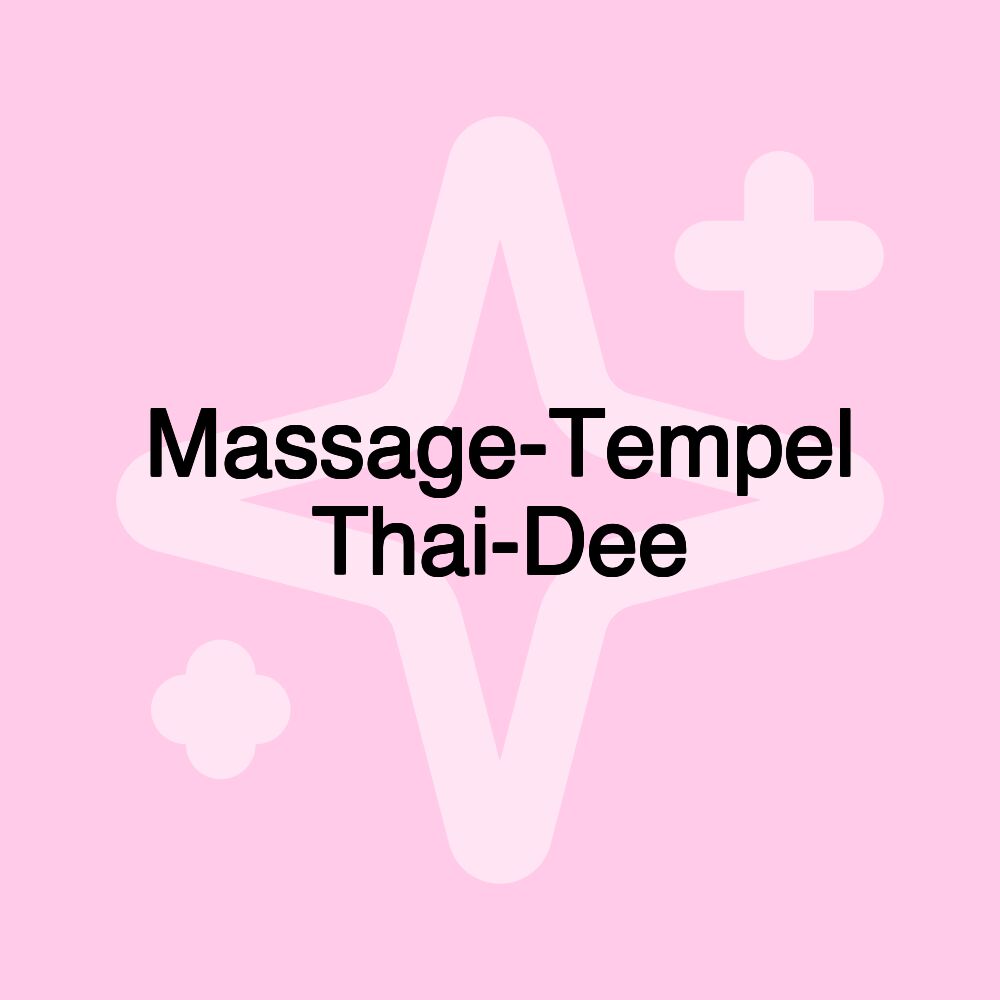 Massage-Tempel Thai-Dee