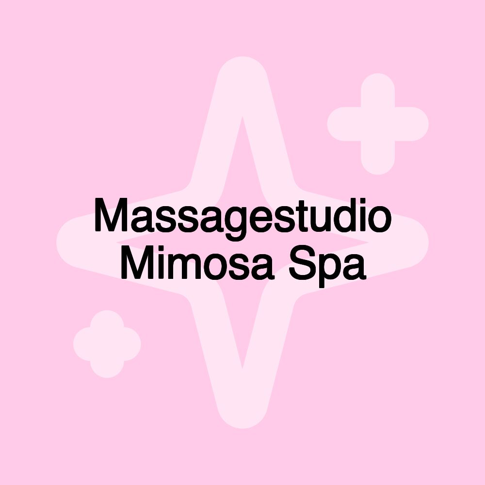 Massagestudio Mimosa Spa