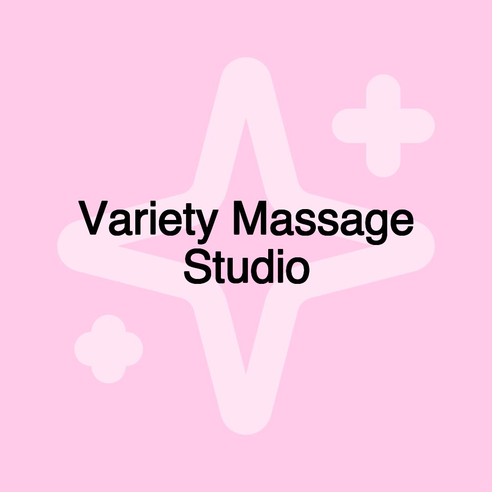 Variety Massage Studio