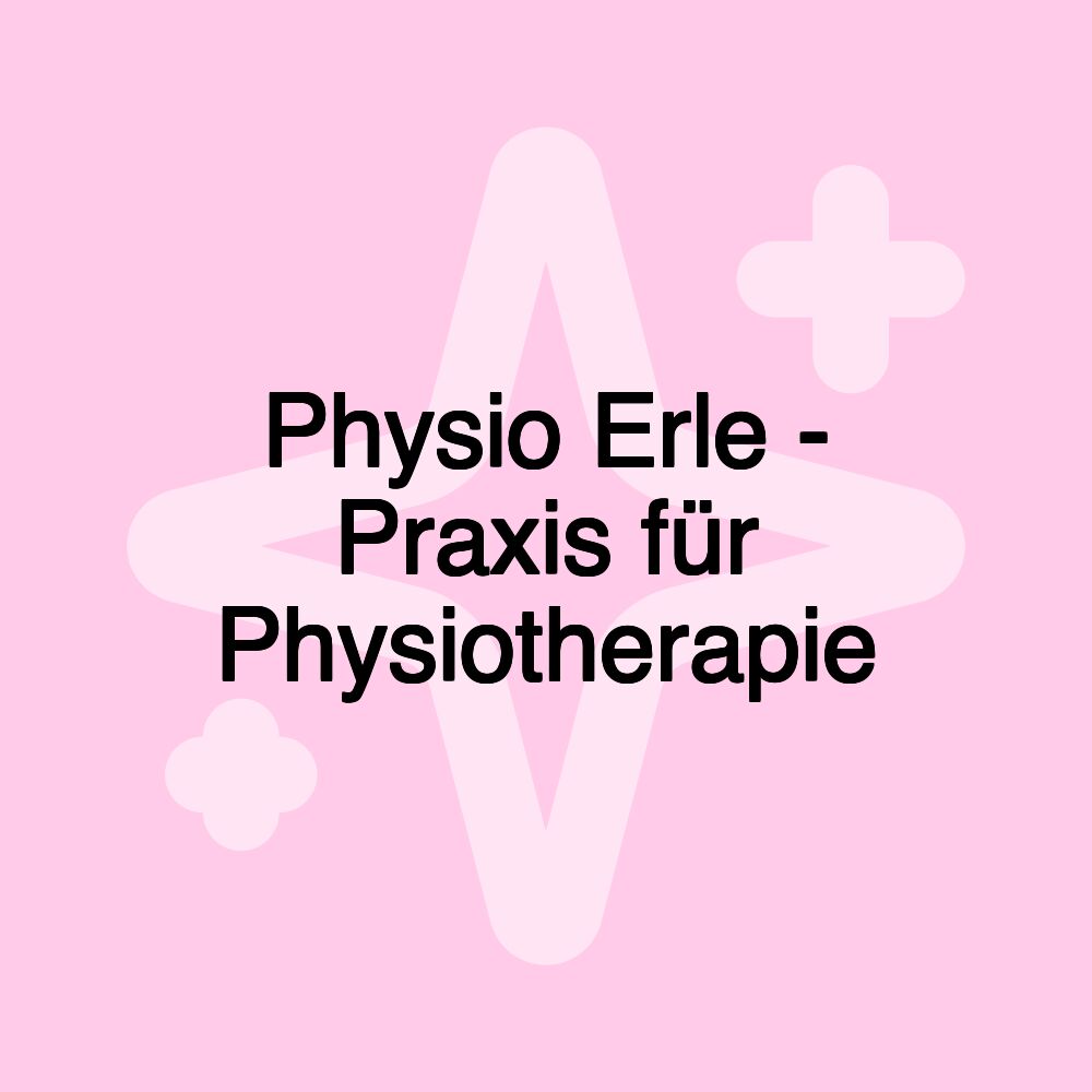 Physio Erle - Praxis für Physiotherapie