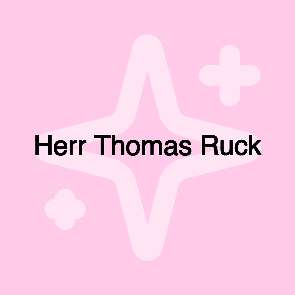 Herr Thomas Ruck