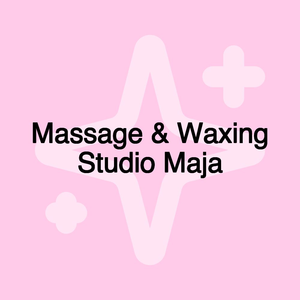 Massage & Waxing Studio Maja