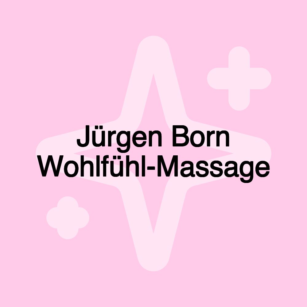 Jürgen Born Wohlfühl-Massage