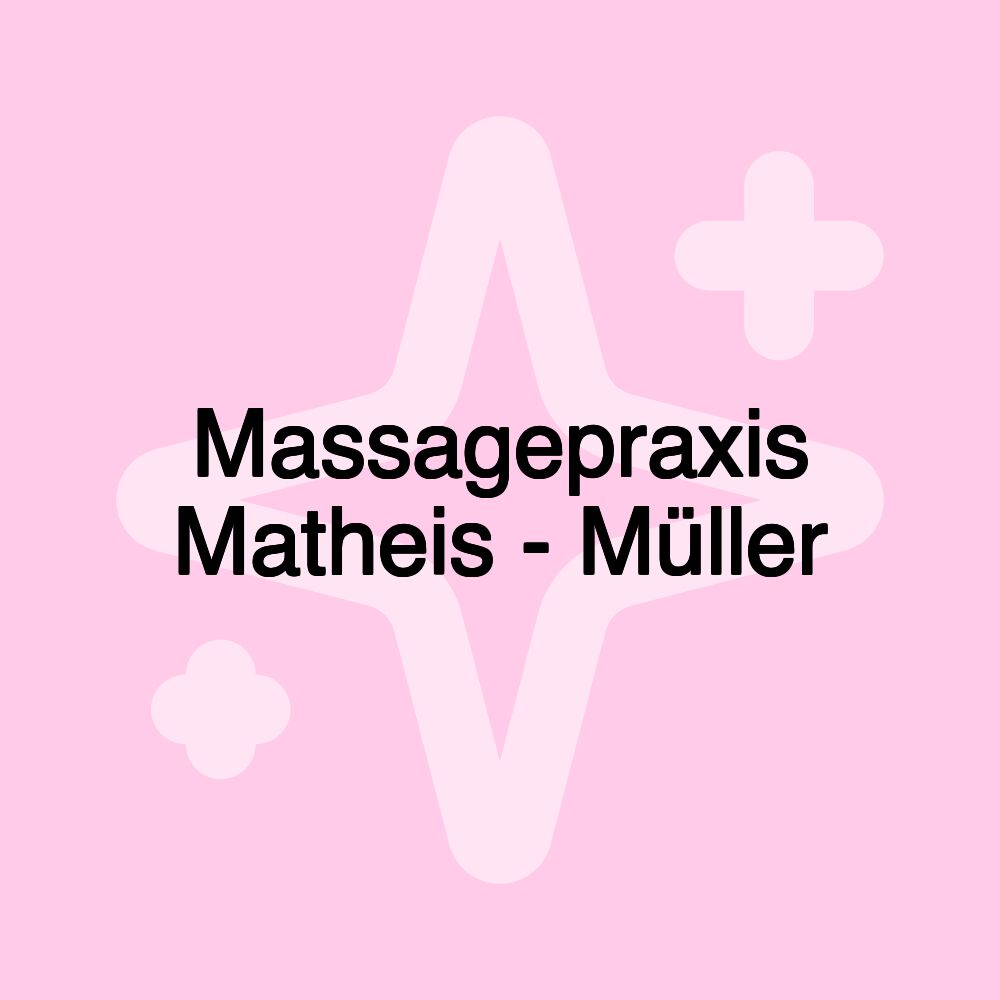 Massagepraxis Matheis - Müller