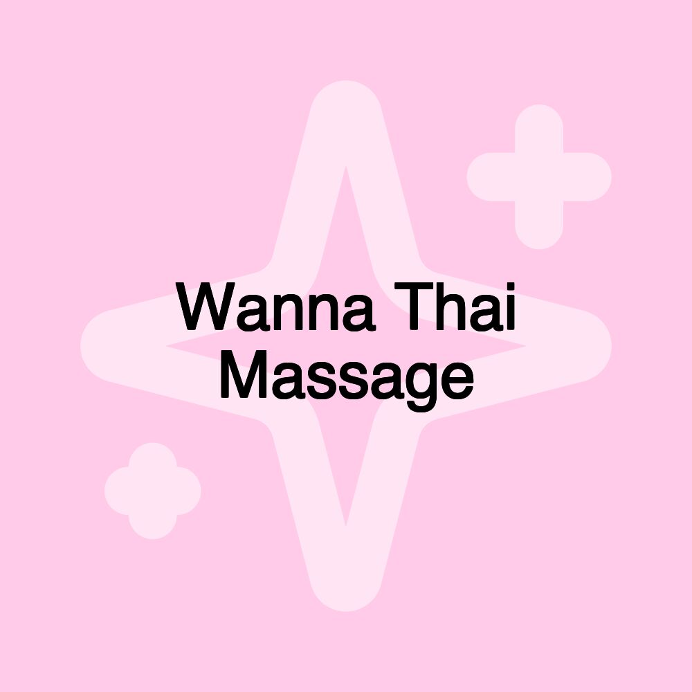 Wanna Thai Massage