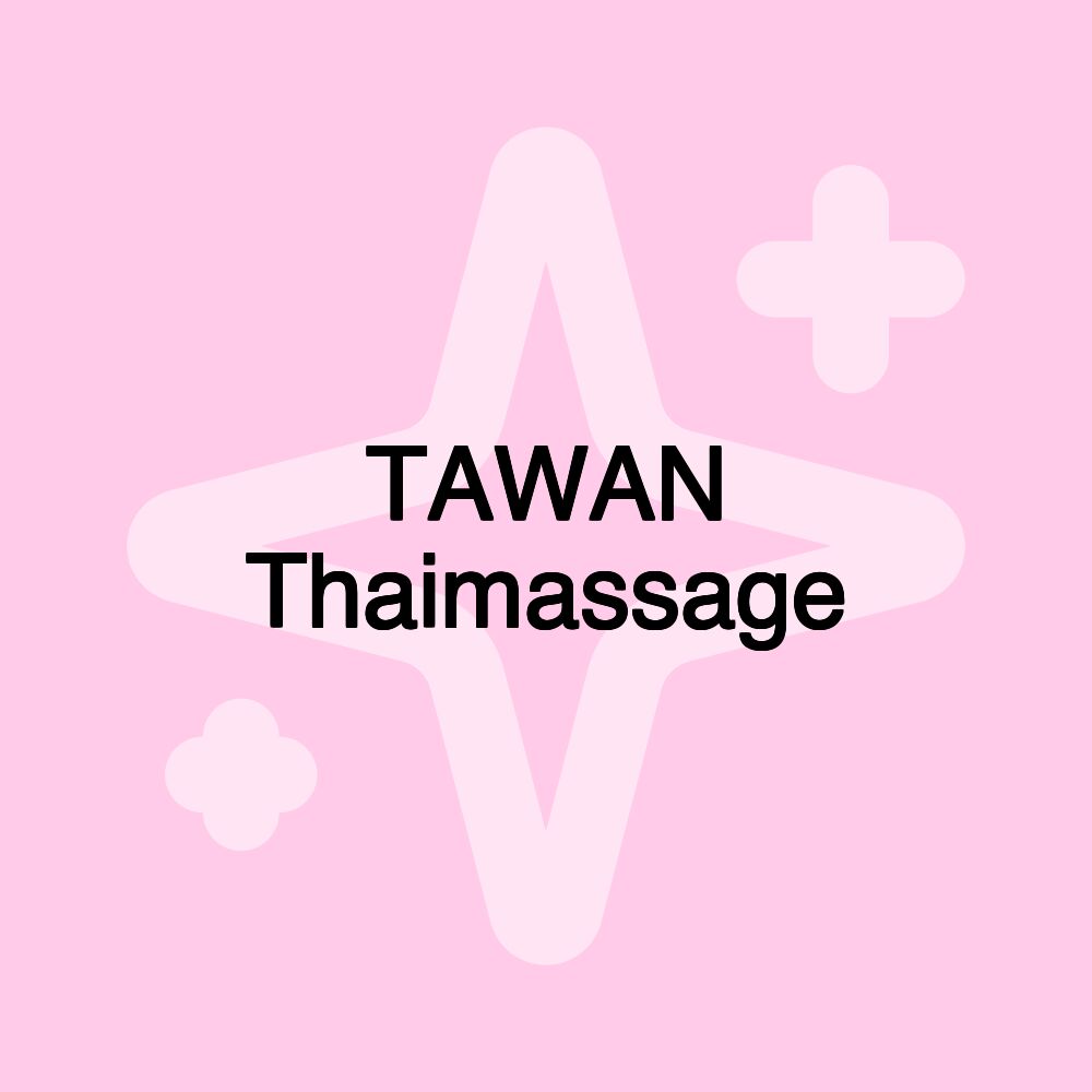 TAWAN Thaimassage