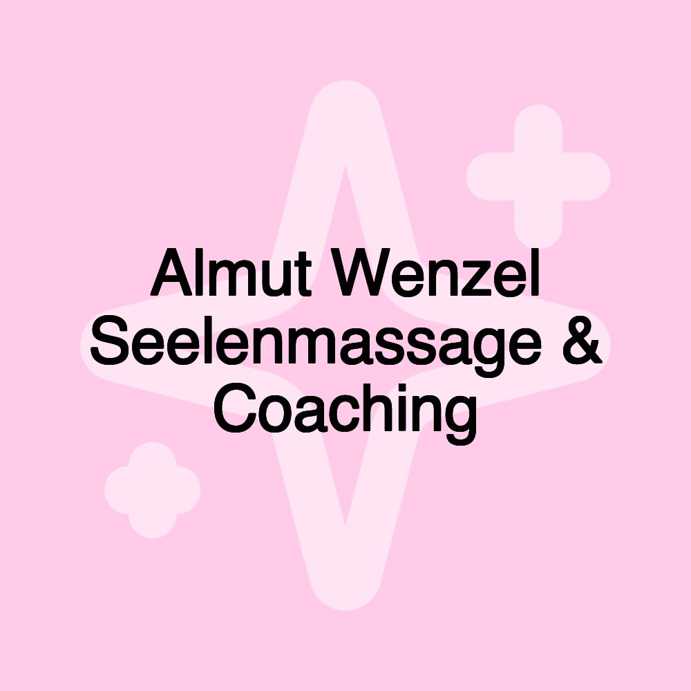 Almut Wenzel Seelenmassage & Coaching