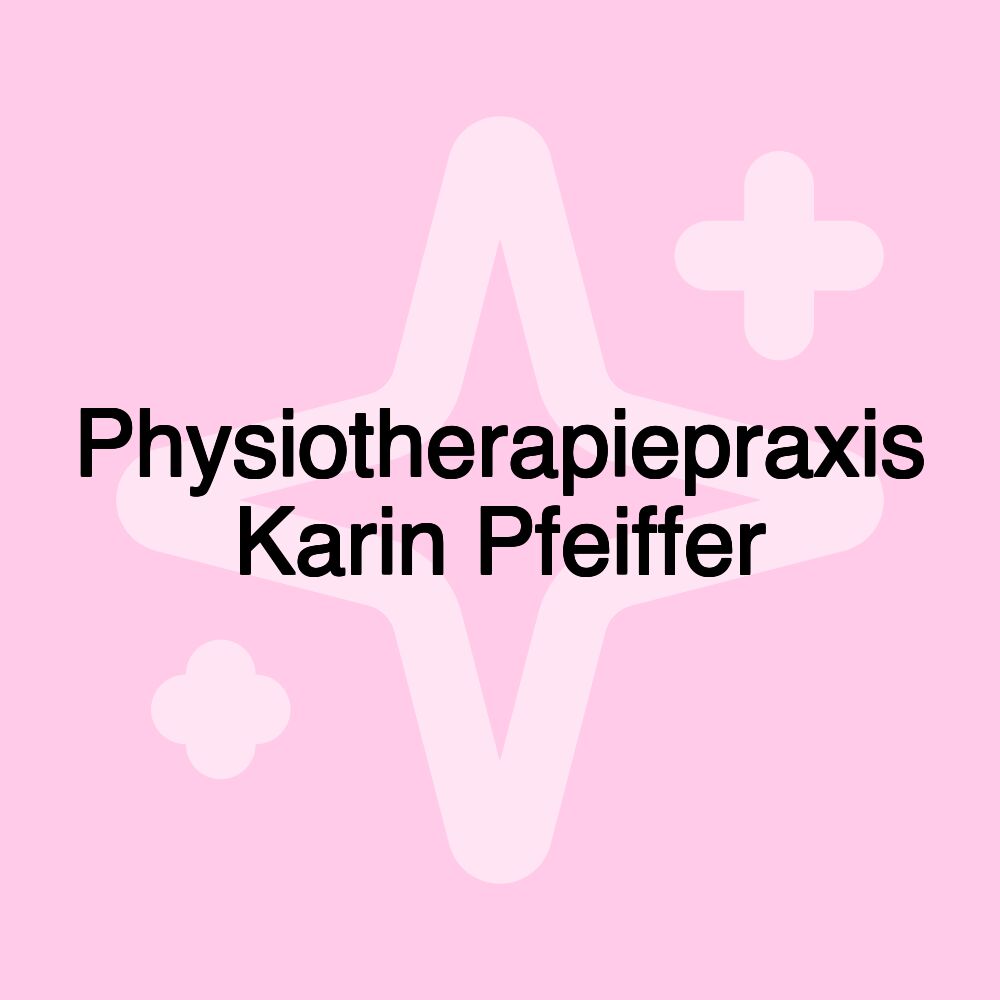 Physiotherapiepraxis Karin Pfeiffer