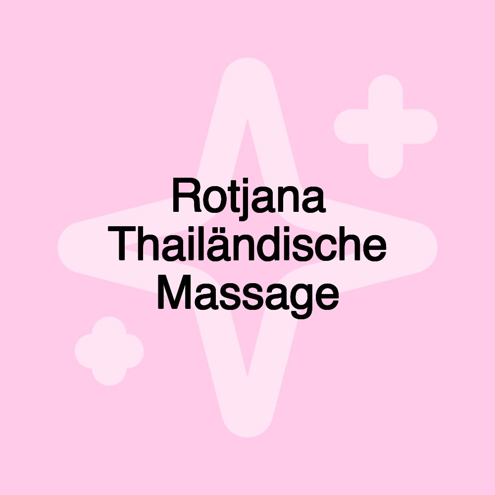 Rotjana Thailändische Massage