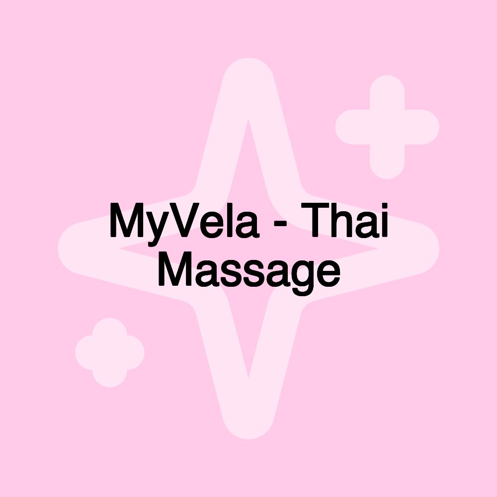 MyVela - Thai Massage