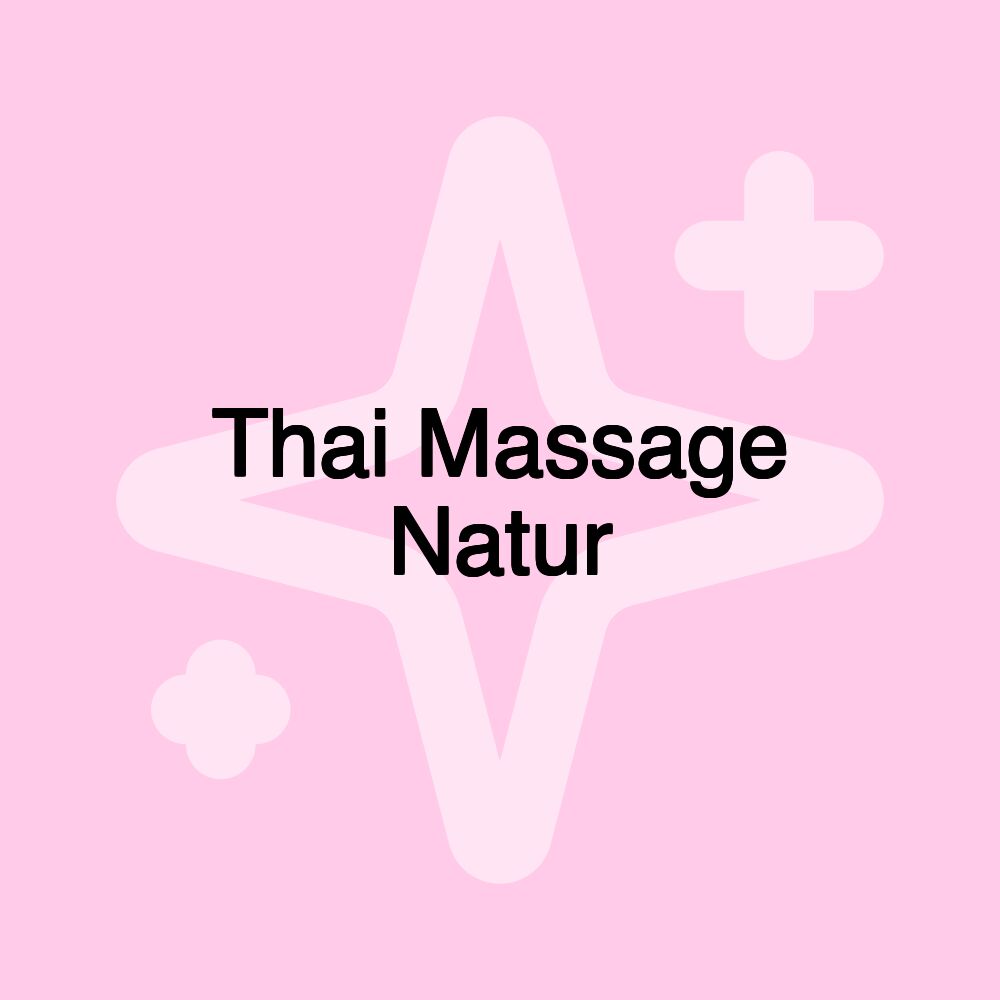 Thai Massage Natur