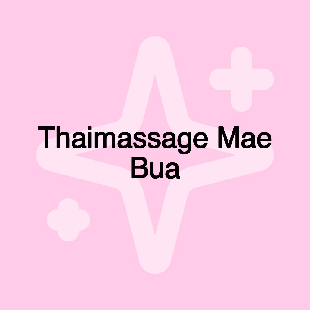 Thaimassage Mae Bua