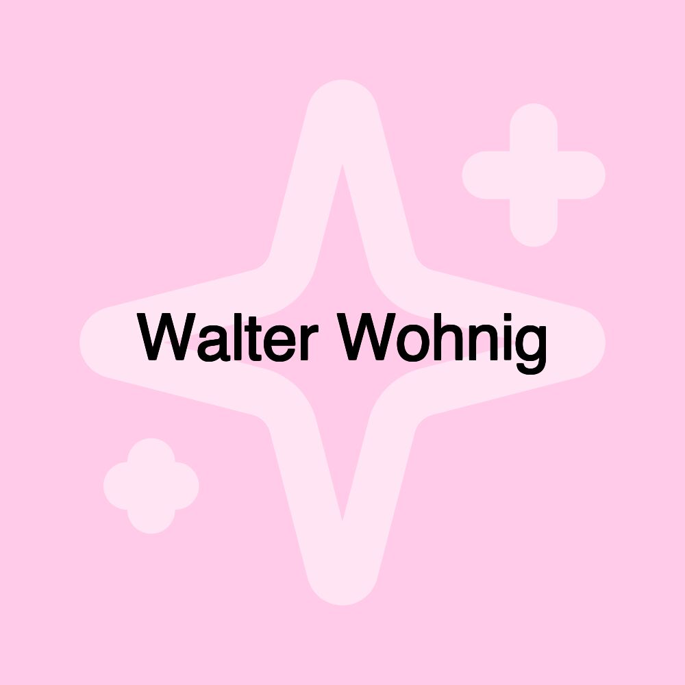 Walter Wohnig