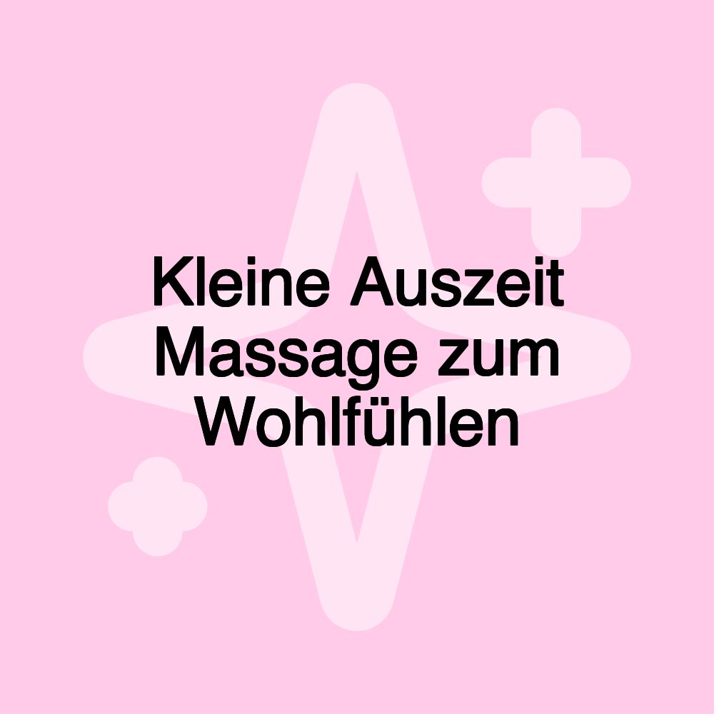 Kleine Auszeit Massage zum Wohlfühlen