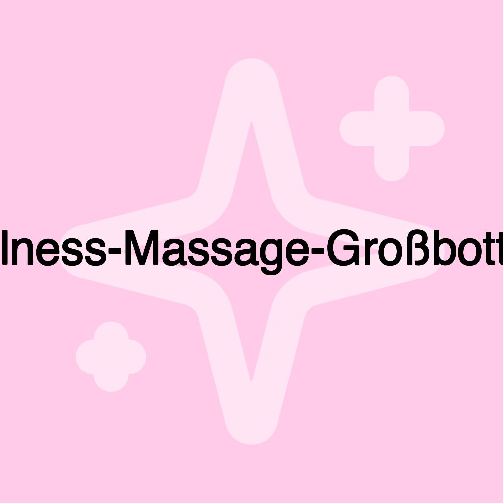 Wellness-Massage-Großbottwar