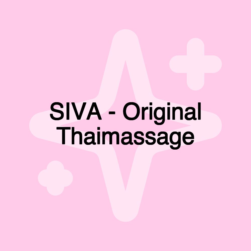 SIVA - Original Thaimassage