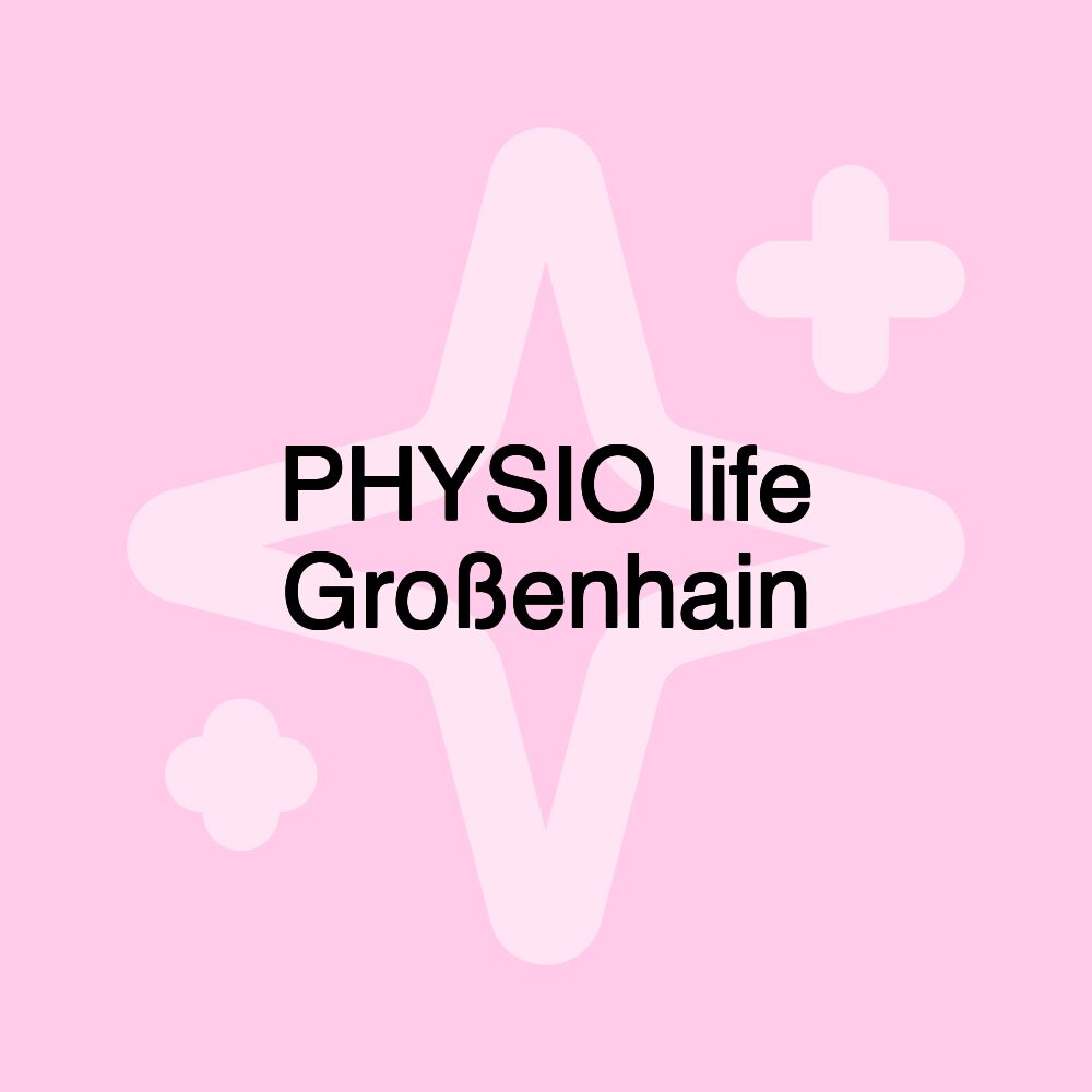 PHYSIO life Großenhain