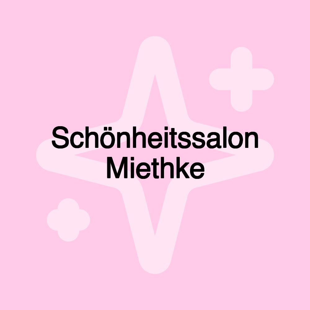 Schönheitssalon Miethke