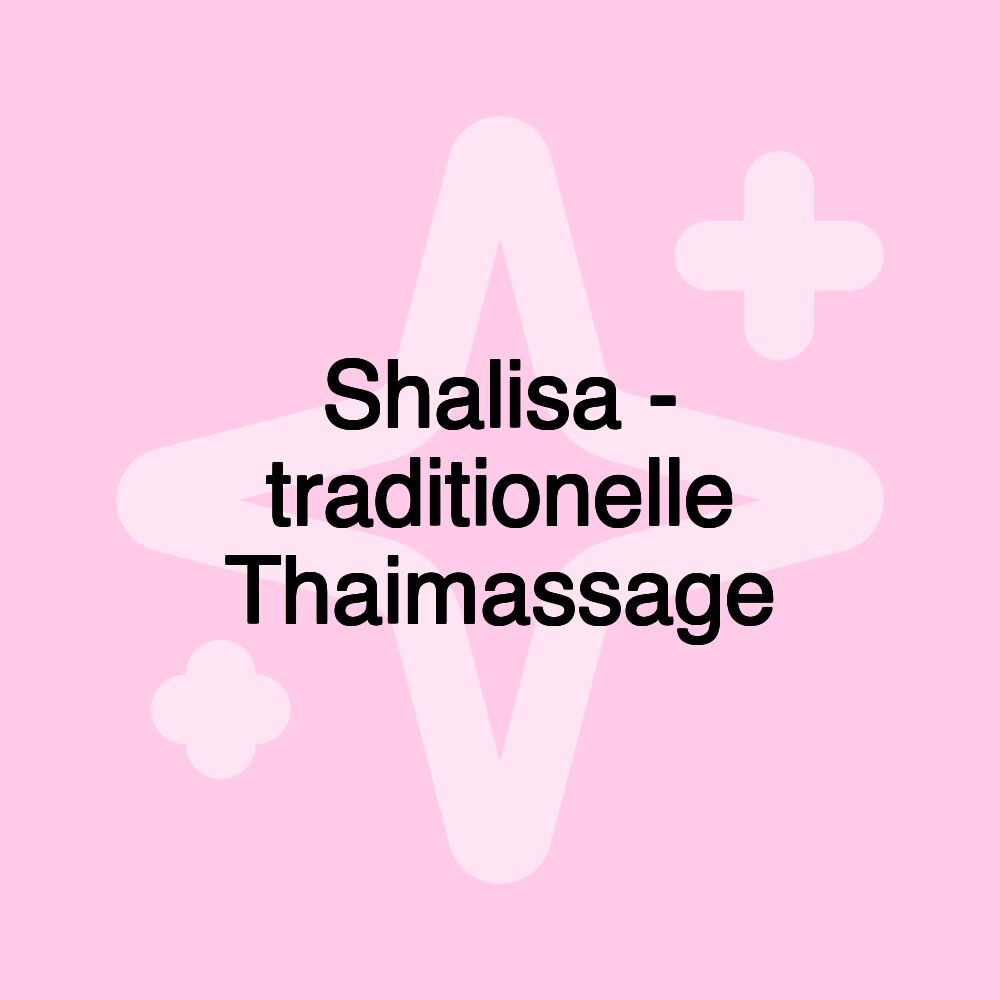 Shalisa - traditionelle Thaimassage