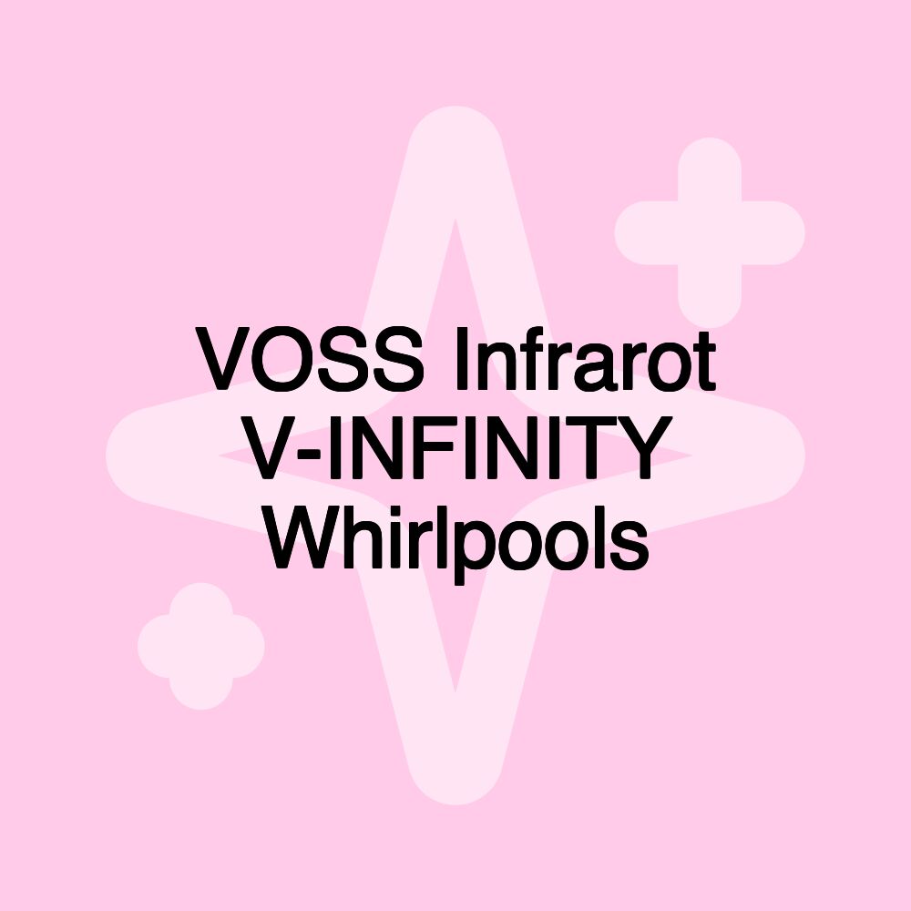 VOSS Infrarot V-INFINITY Whirlpools