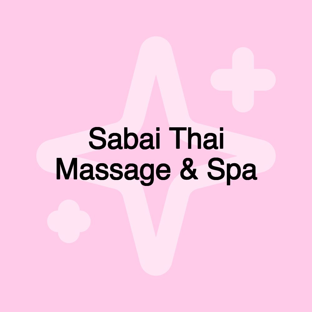 Sabai Thai Massage & Spa