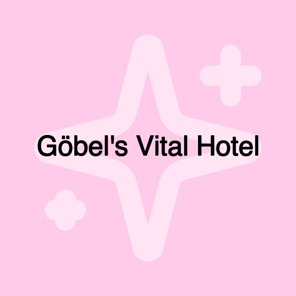 Göbel's Vital Hotel