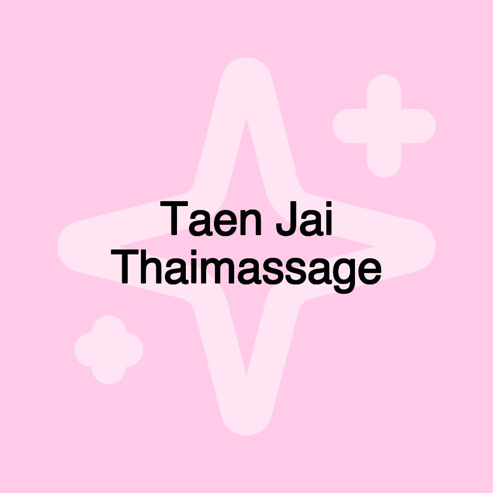 Taen Jai Thaimassage