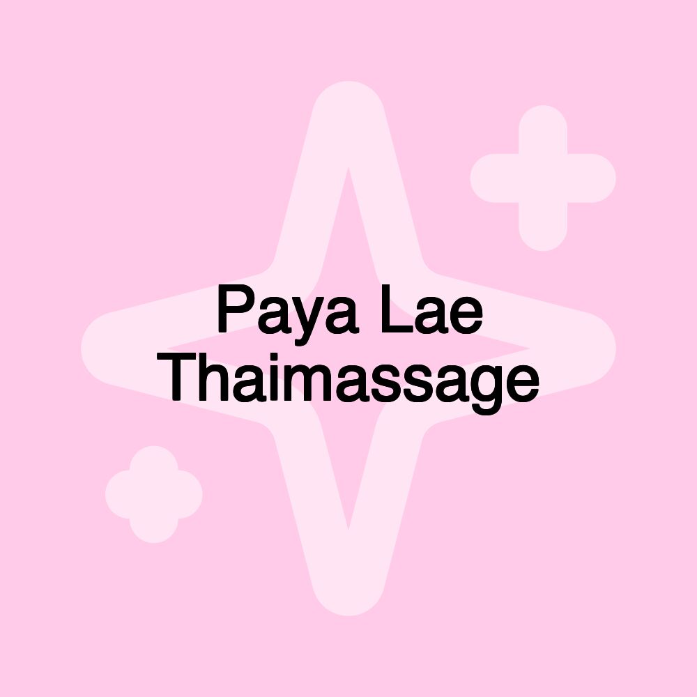 Paya Lae Thaimassage