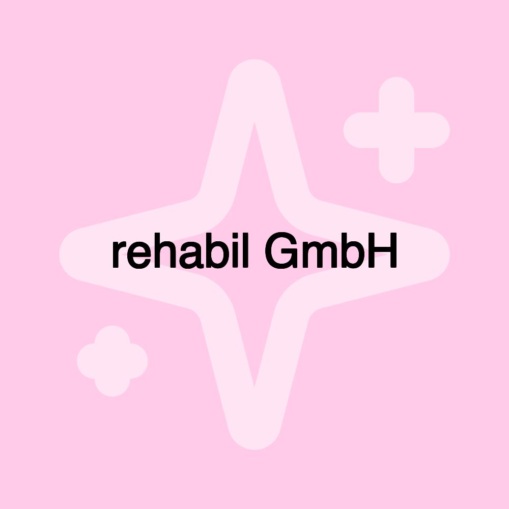 rehabil GmbH