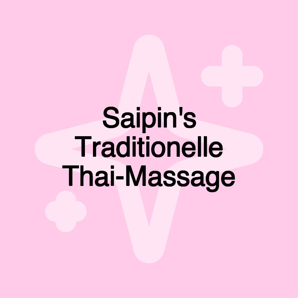 Saipin's Traditionelle Thai-Massage