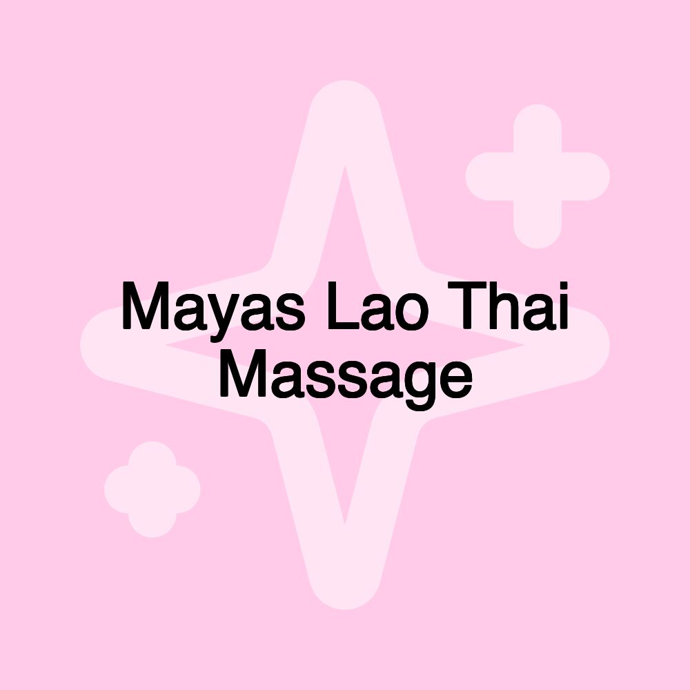 Mayas Lao Thai Massage