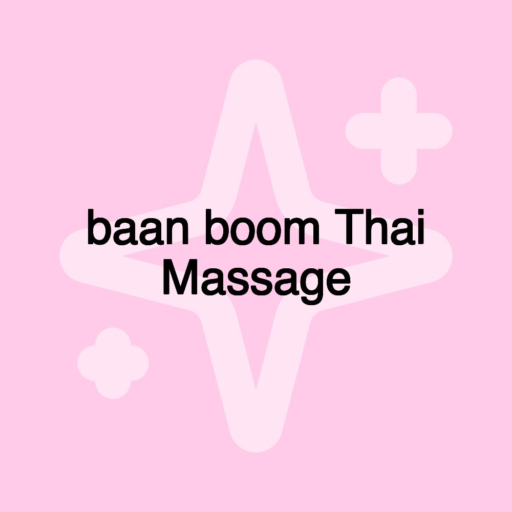 baan boom Thai Massage