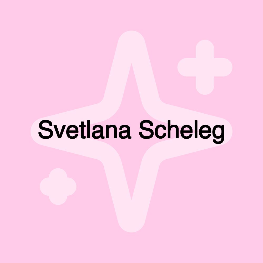 Svetlana Scheleg