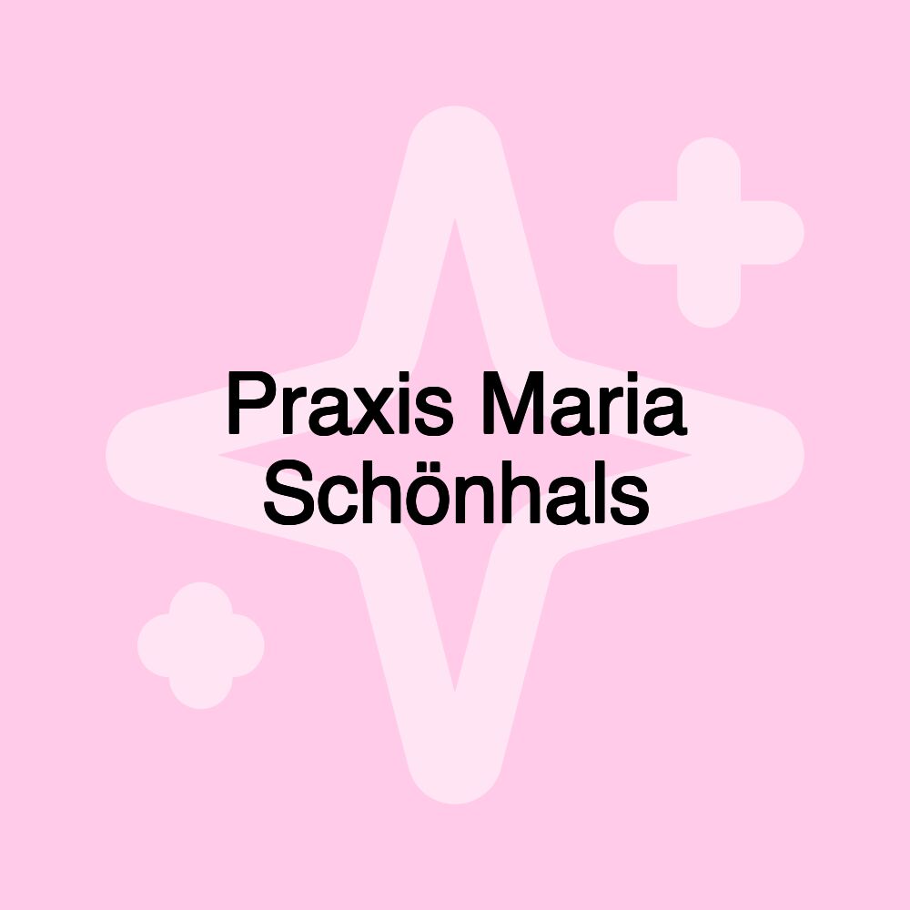 Praxis Maria Schönhals