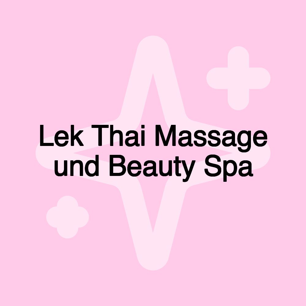 Lek Thai Massage und Beauty Spa