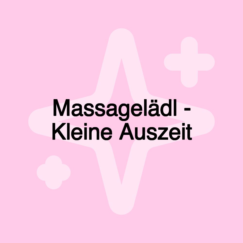 Massagelädl - Kleine Auszeit