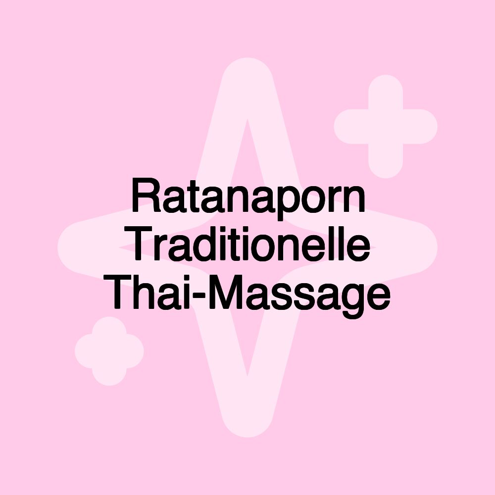 Ratanaporn Traditionelle Thai-Massage