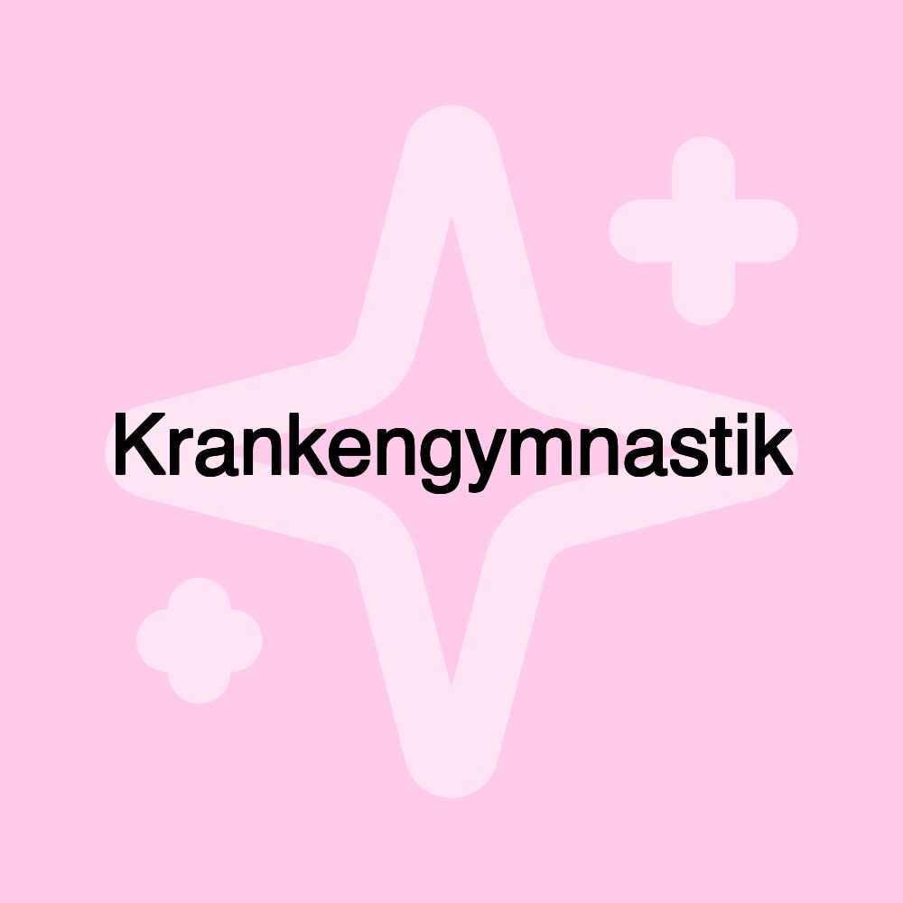 Krankengymnastik