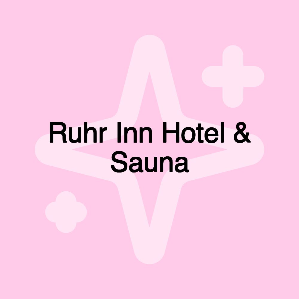 Ruhr Inn Hotel & Sauna