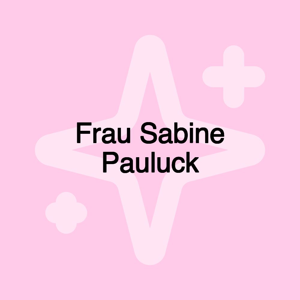 Frau Sabine Pauluck