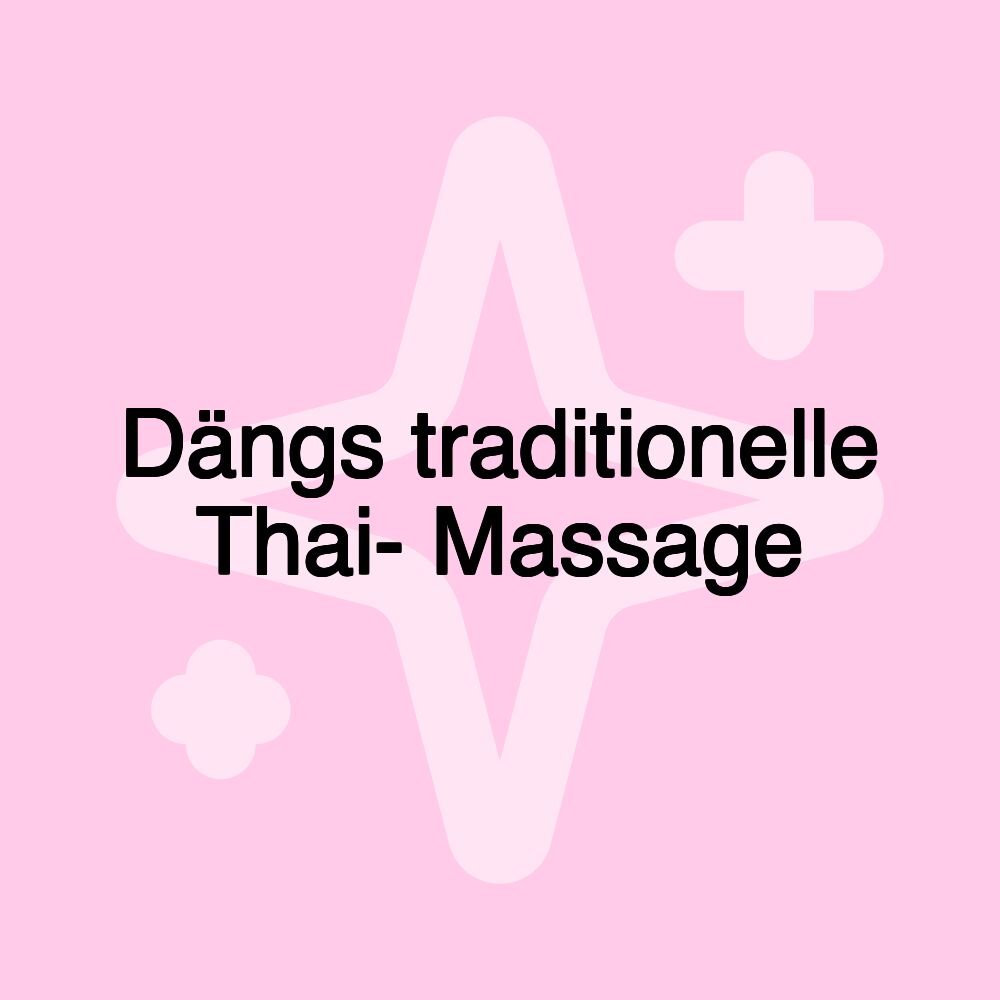 Dängs traditionelle Thai- Massage