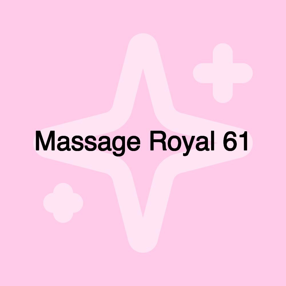 Massage Royal 61