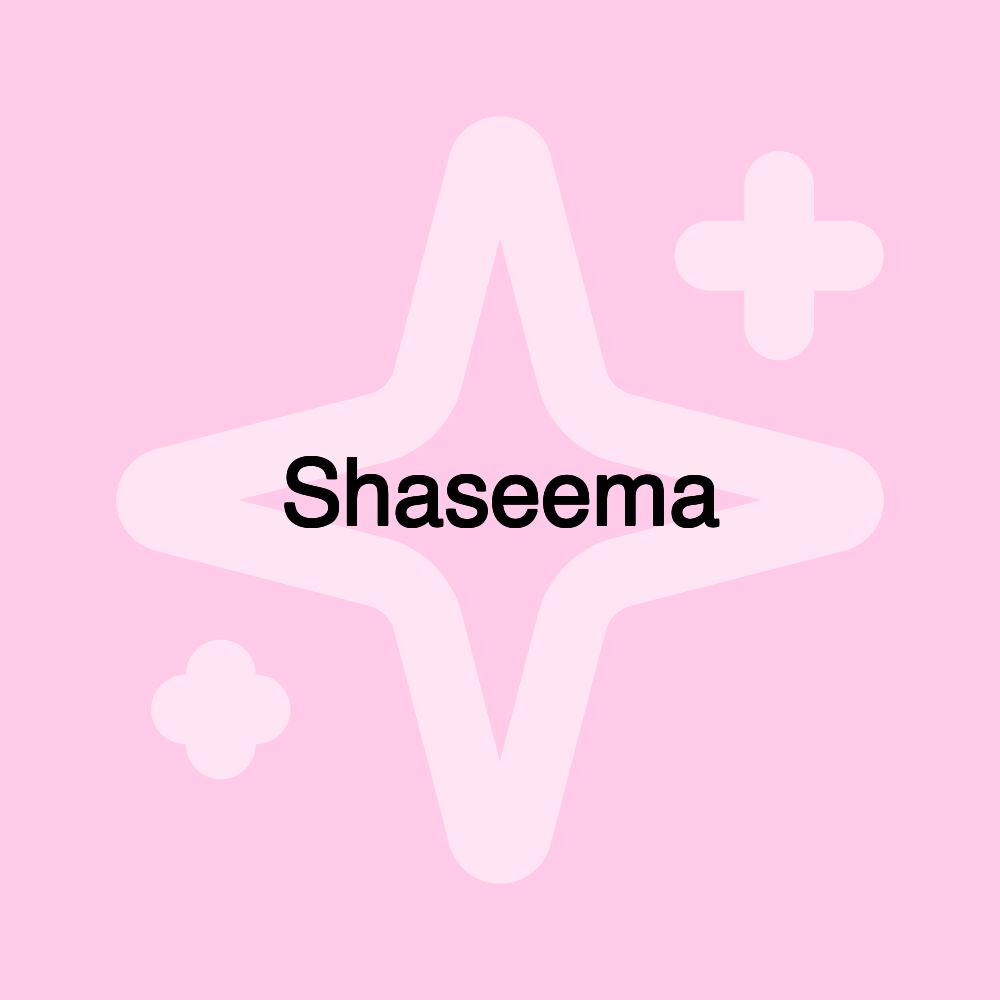 Shaseema