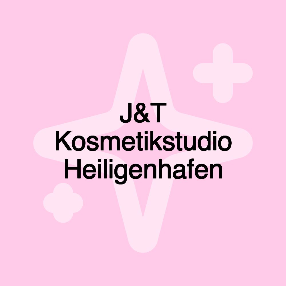 J&T Kosmetikstudio Heiligenhafen