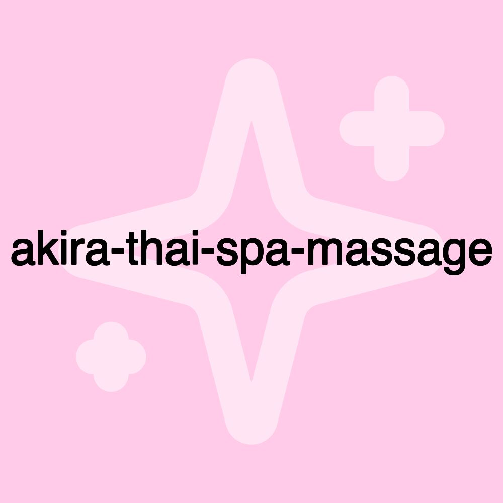 akira-thai-spa-massage