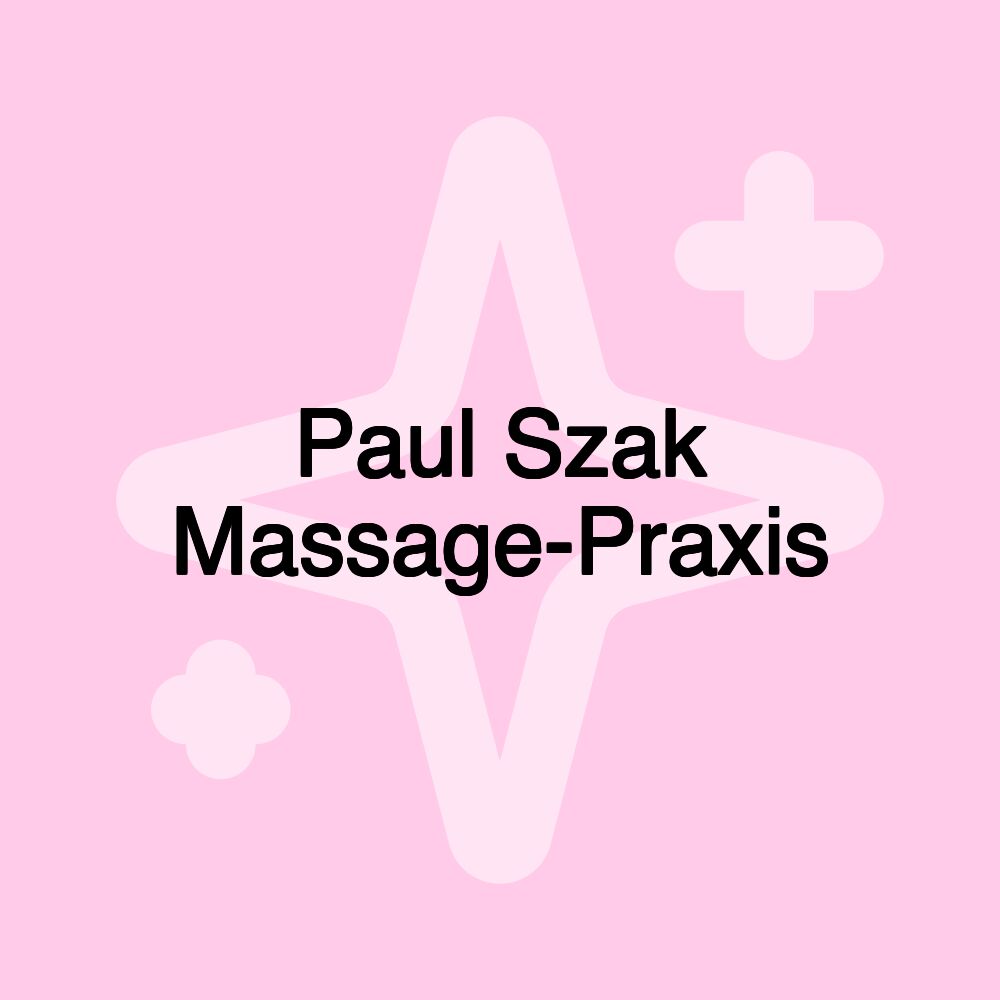 Paul Szak Massage-Praxis