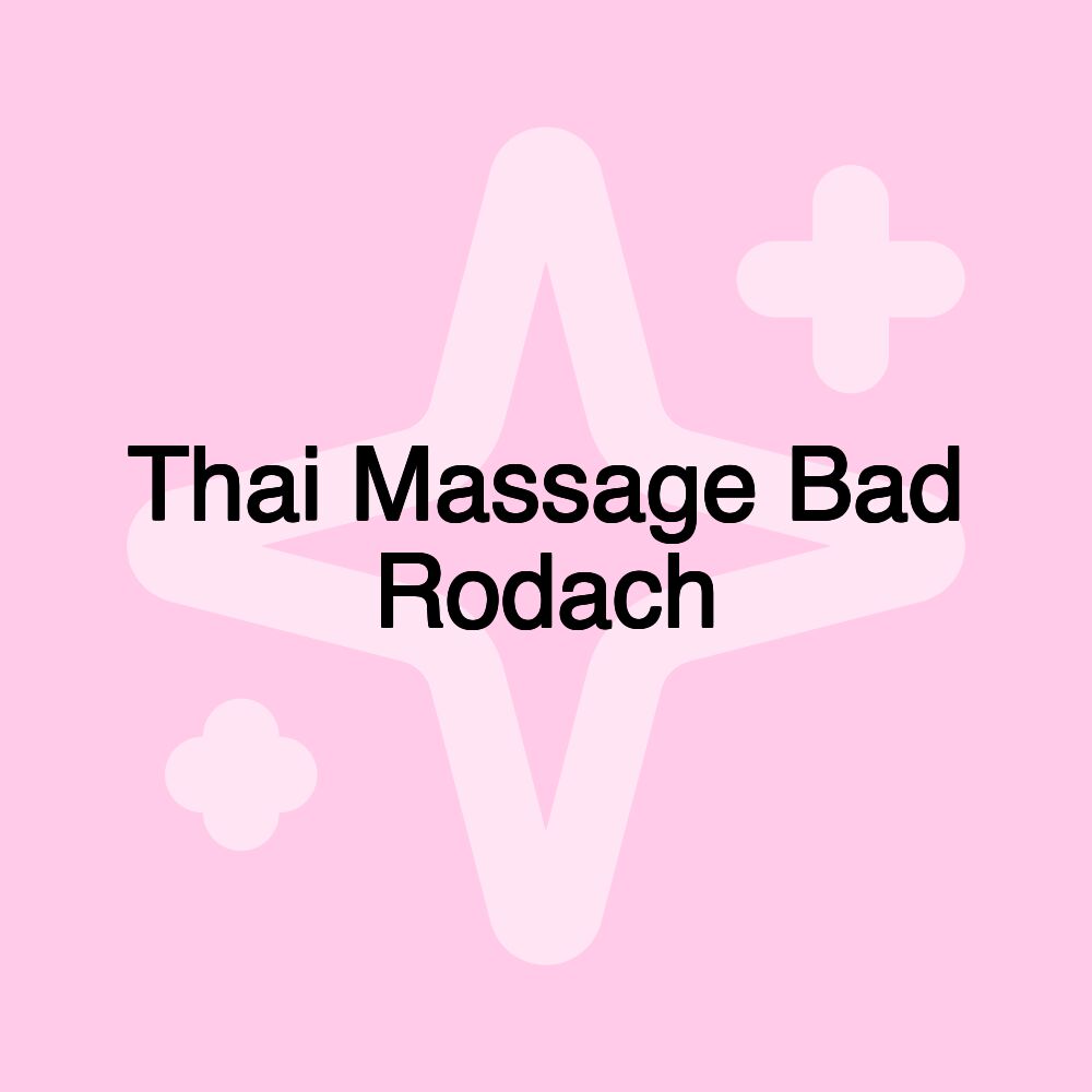 Thai Massage Bad Rodach